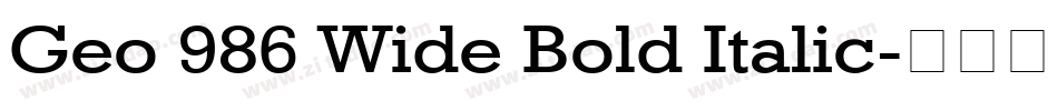 Geo 986 Wide Bold Italic字体转换